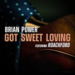 Brian Power ft. Roachford - Got Sweet Loving (Raw Soul Mix)